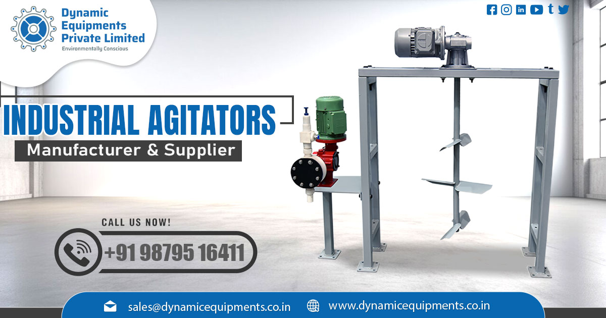 Agitator Manufacturer and Supplier