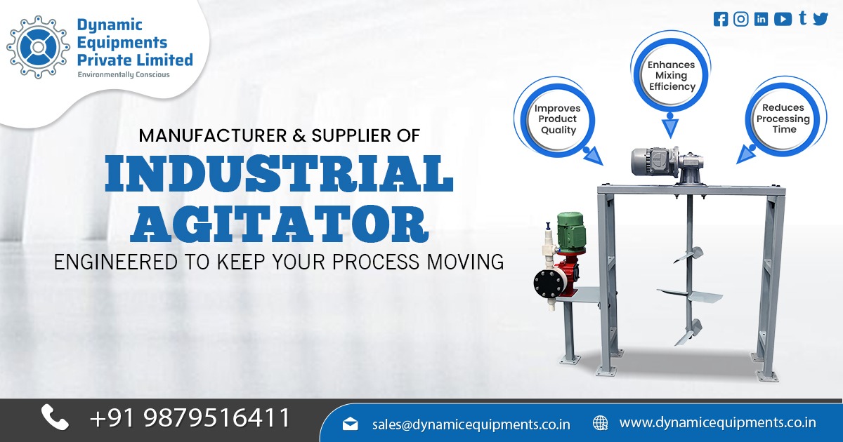 Industrial Agitator Mixer and Stirrer Manufacturer