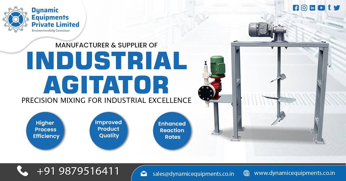 Improving Mixing Efficiency with the Right Industrial Agitator
