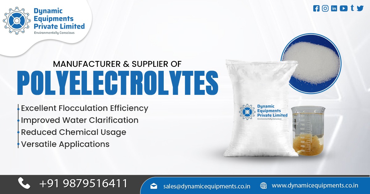 How to Choose the Right Polyelectrolyte for Your Industry